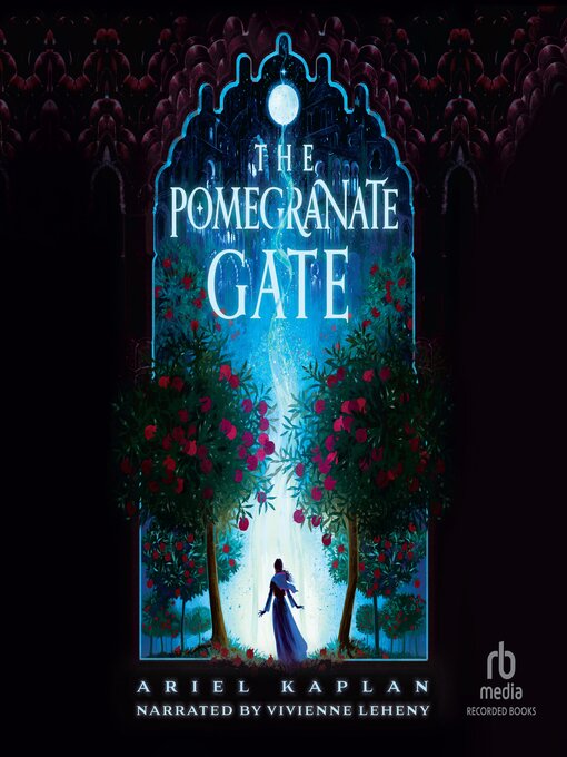 Title details for The Pomegranate Gate by Ariel Kaplan - Available